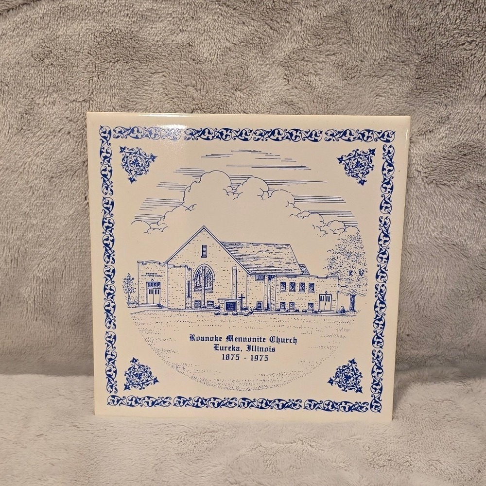 Vintage Roanoke Mennonite Church Eureka Illinois 1875-1975 Centennial Tile Blue